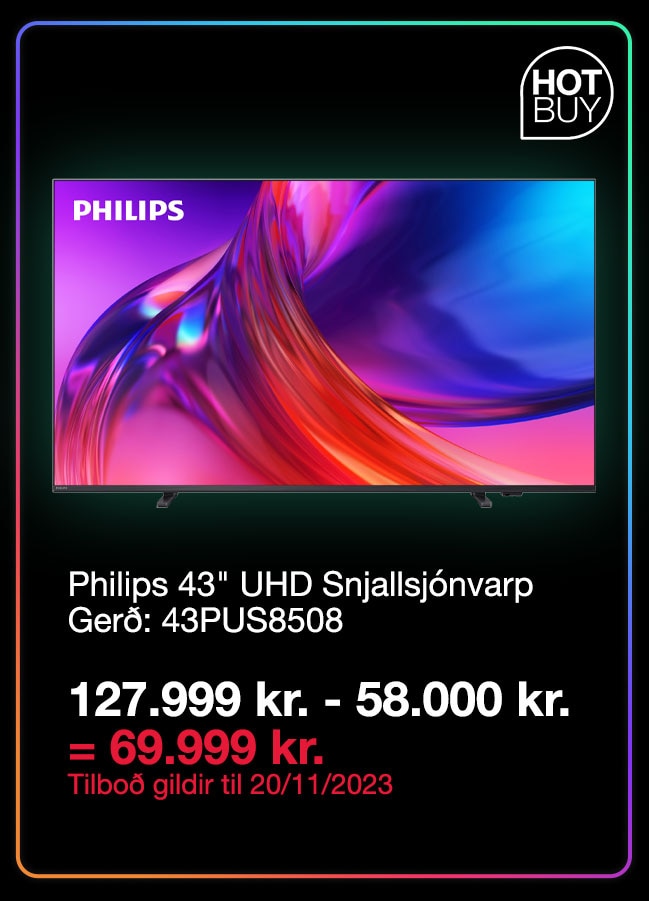 Philips 43PUS8508 43 inch UHD snjallsjónvarp